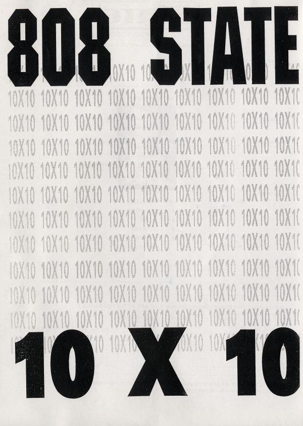 808 State - 10x10