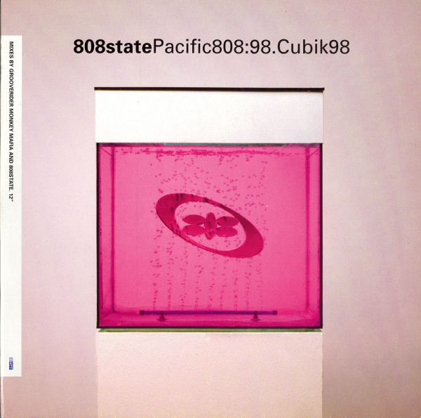 808 State - Pacific 808:98 / Cübik 98