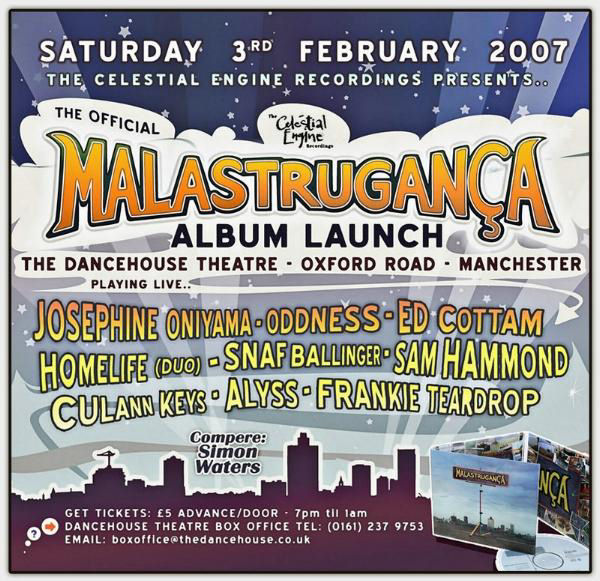 Malastrugança - Album Launch Gig - Dancehouse Theatre - 3rd February 2007 - flyer