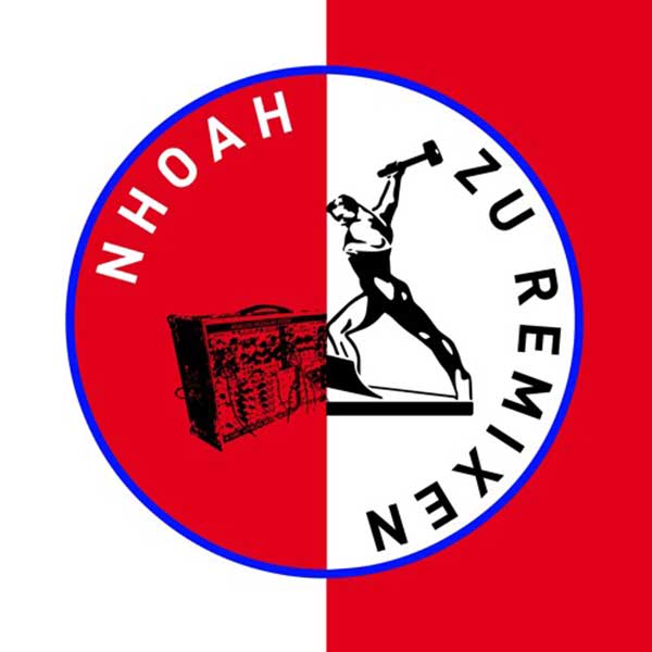 NHOAH - Zu Remixen - Digital