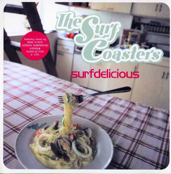 The Surf Coasters - Surfdelicious - UK CD - Front Cover