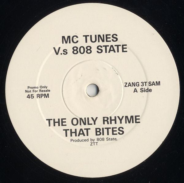MC Tunes vs. 808 State - The Only Rhyme That Bites