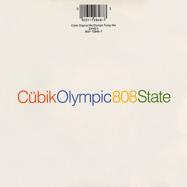808 State - Cübik / Olympic