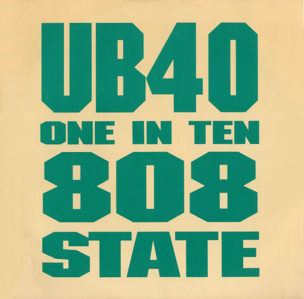 808 State vs UB40 - One In Ten