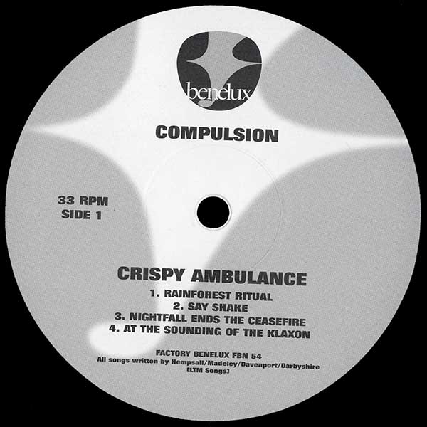 Crispy Ambulance - Compulsion - UK LP - Side A