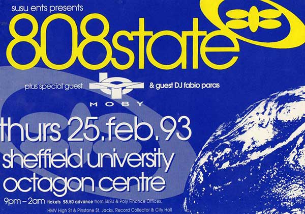 Thu 25: Feb - 808 State Live - University Octagon, Sheffield