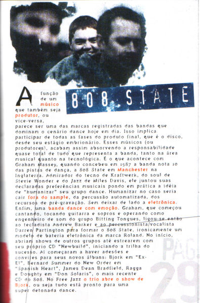 Sun 13:Oct - 808 State Live - Free Jazz Festival 96, Rio De Janeiro, Brazil (supporting Bjork) 