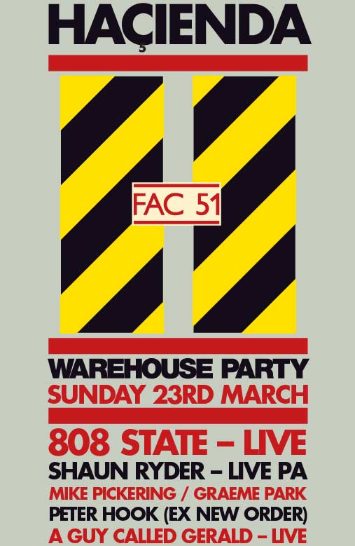 23 may hacienda warehouse flyer